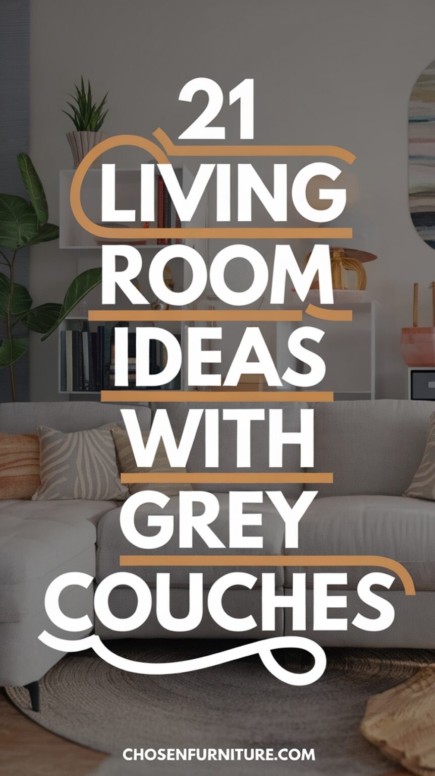 21 Living Room Ideas With Grey Sofas - Chosen Furniture